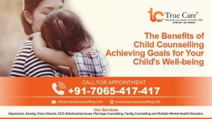 Read more about the article The Benefits of Child Counselling: Achieving Goals for Your Child’s Well-being