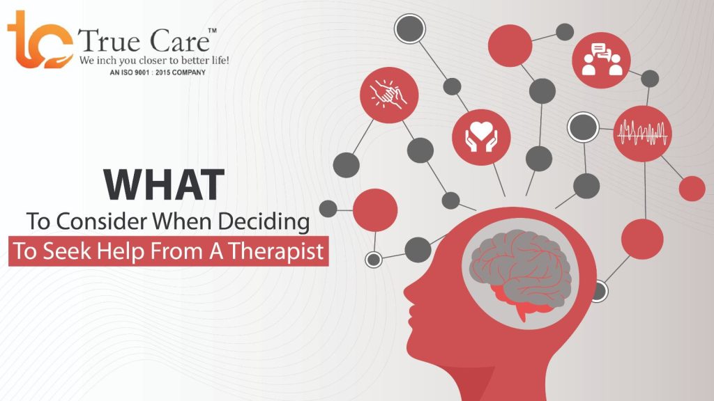 What to Consider When Deciding to Seek Help From a Therapist